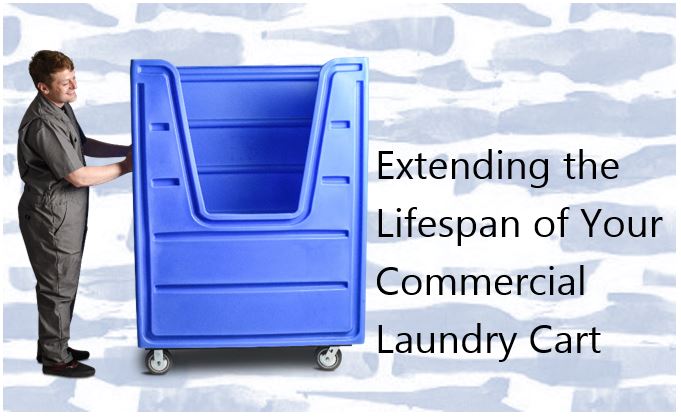 Extending the Lifespan of Your Commercial Laundry Cart 